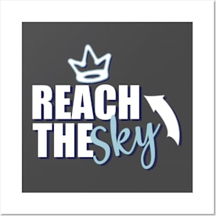 Motivational Quotes | Reach the Sky Posters and Art